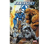 Fantastici Quattro - Antitesi - Marvel Collection - Panini Comics - ITALIANO