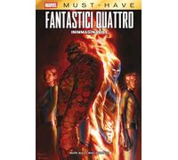 Fantastici Quattro - Inimmaginabile - Marvel Must Have - Panini Comics Italiano