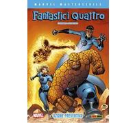 Fantastici Quattro. Vol. 2: Azione preventiva