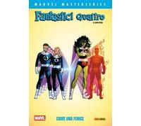 Fantastici Quattro. Vol. 4: Come una fenice