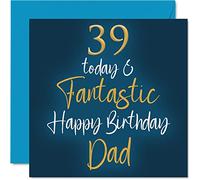 Fantastico biglietto di auguri il 39° compleanno del papà con scritta "39 Today & Fantastic - Biglietto di auguri papà da figlio figlia regalo di compleanno papà 145mm