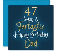 Fantastico biglietto di auguri il 47° compleanno del papà con scritta "47 Today & Fantastic - Biglietto di auguri papà da figlio figlia regalo di compleanno papà 145mm
