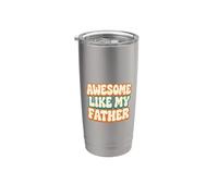 Fantastico come mio padre - regalo per figli e figlie Bicchiere termico in acciaio inox doppia parete