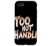Fantastico costume da dire con manico troppo caldo Custodia per iPhone SE (2020) / 7/8