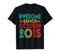 Fantastico da Ottobre 2015 Anni decimo Compleanno Divertente Vintage Maglietta