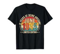 Fantastico da Uomo Vintage retrò per l'81° Compleanno dal Giugno 1945 Maglietta