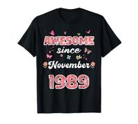 Fantastico dal novembre 1989 fiori 1989 Novembre Compleanno Maglietta