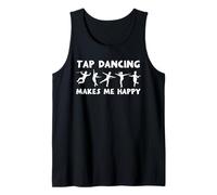 Fantastico Design Tap Dance Il Tap Dance Mi Rende Felice Canotta