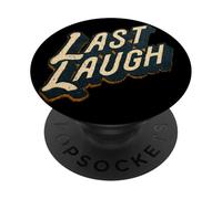 Fantastico emblema dell'ultima risata per adulti e bambini PopSockets PopGrip Adesivo