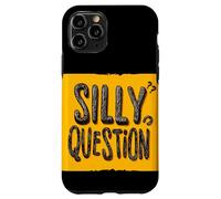 Fantastico motto con domande stupide Custodia per iPhone 11 Pro