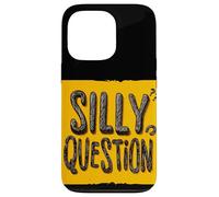 Fantastico motto con domande stupide Custodia per iPhone 13 Pro