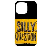 Fantastico motto con domande stupide Custodia per iPhone 15 Pro Max