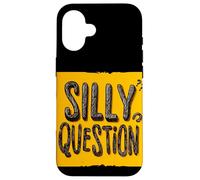 Fantastico motto con domande stupide Custodia per iPhone 16