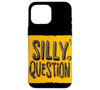 Fantastico motto con domande stupide Custodia per iPhone 16 Pro Max