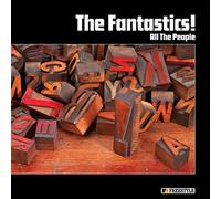 Fantastics - All The People