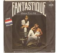 Fantastique - Mama told me.. (1981) / Vinyl single [Vinyl-Single 7'']