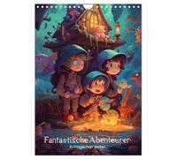 Fantastische Abenteurer in magischen Welten (Wandkalender 2026 DIN A4 hoch), CALVENDO Monatskalender: Magischer Kinderabenteuer-Kalender