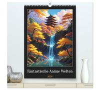 Fantastische Anime Welten (hochwertiger Premium Wandkalender 2026 DIN A2 hoch), Kunstdruck in Hochglanz: Eine Reise durch fantastische Anime Welten!