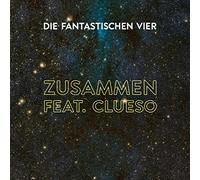 Fantastischen Vier - Zusammen Feat Clueso