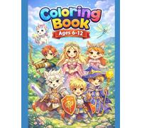 Fantasy Anime Coloring Book for Kids: Epic Adventures & Magical Heroes