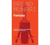 Bruno Munari Jeffrey Schnapp Fantasy (Tascabile)