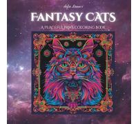 Fantasy Cats: A Peaceful Paws Coloring Book