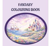 Fantasy Colouring Book
