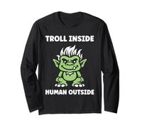 Fantasy Creature Monster Funny Quote Troll Maglia a Manica