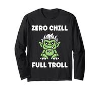 Fantasy Creature Monster Funny Quote Zero Chill Full Troll Maglia a Manica