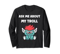 Fantasy Creature Monster Simple Ask Me About My Troll Maglia a Manica