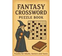 Fantasy Crossword Puzzle Book: With Easy to Read Print | 6x9 inches, 92 pages | Gift for Vacations, Holidays, and Relaxing Times