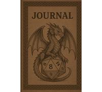 Fantasy Dragon Journal | D20 Dice Role playing Notebook | Adventure Campaign Log | DnD Gift for Dungeon Masters & Players