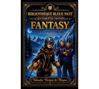 FANTASY ET LA PISTE PIEGEE: 2