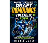 Fantasy Football Draft Dominance Index 2026