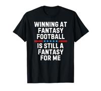 Fantasy Football Loser Funny Maglietta