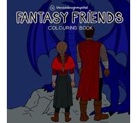 Fantasy Friends: Colouring Book