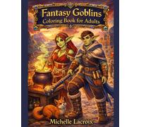 Fantasy Goblins Coloring Book for Adults