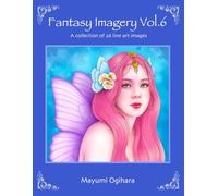 Fantasy Imagery Vol.6: A collection of 25 line art images