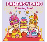 Fantasy Land: Bold and Easy Coloring Book: 100 Cute and Simple Designs of Magic Worlds, Potions, and Enchanted Scenes for Stress Relief