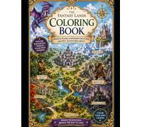 Fantasy Lands & Maps Coloring Book