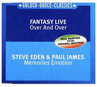 Fantasy Live/Eden, Steve - Over & Over/Memories Emotion