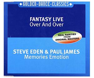 Fantasy Live/Eden, Steve - Over & Over/Memories Emotion