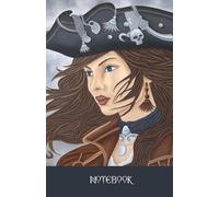 Fantasy Pirate Notebook Journal, Art Cover, Original Painting by Ellie Spencer, Paperback, 100 Lined Cream Pages: For Lovers of Fantasy, Pirates, Adventures, Piratess, Piratecore