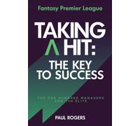 Fantasy Premier League - Paul Rogers - Arrowcroft Press, 2021