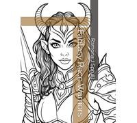 Fantasy Race Warriors Coloring Book