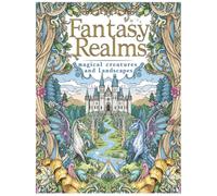 FANTASY REALMS-Magical Creatures and Landscapes: Coloring Book for Adults