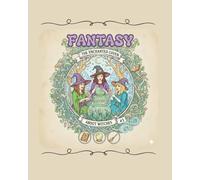 Fantasy, The enchanted coven: coloring book