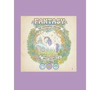 Fantasy, The Enchanted Unicorn: coloring book