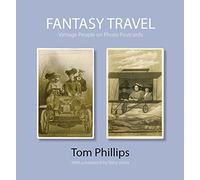 Fantasy Travel: Vintage People on Photo Postcards