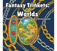 Fantasy Trinkets: Worlds: Whimsical lockets holding enticing worlds to discover and color